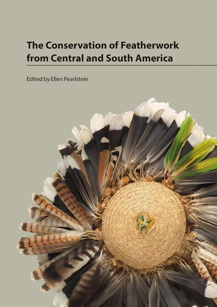 Cover: 9781909492394 | The Conservation of Featherwork from Central and South America | Buch