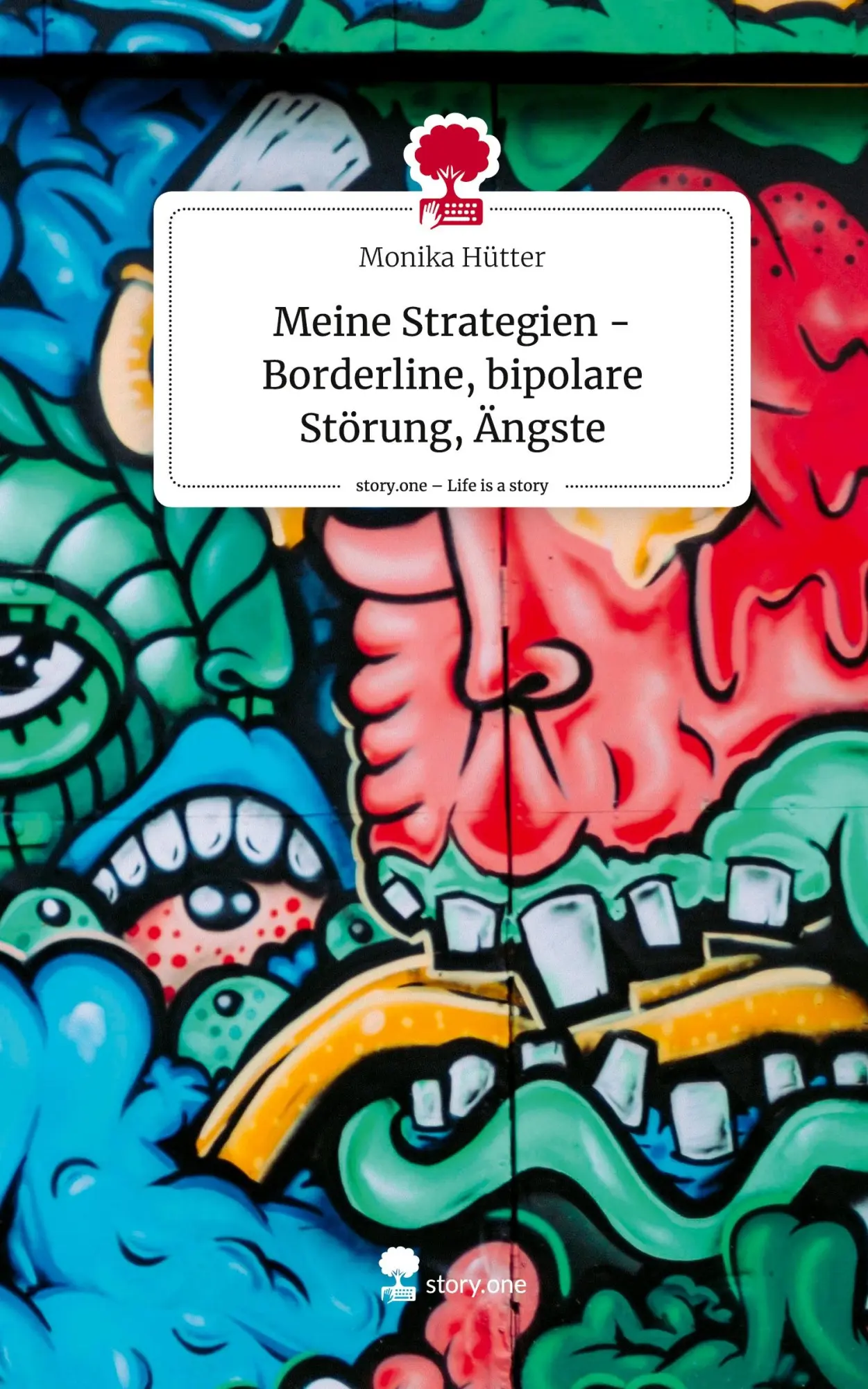 Cover: 9783711572394 | Meine Strategien - Borderline, bipolare Störung, Ängste. Life is a...