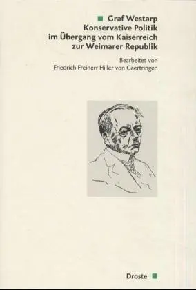 Cover: 9783770052394 | Konservative Politik im Übergang vom Kaiserreich zur Weimarer Republik