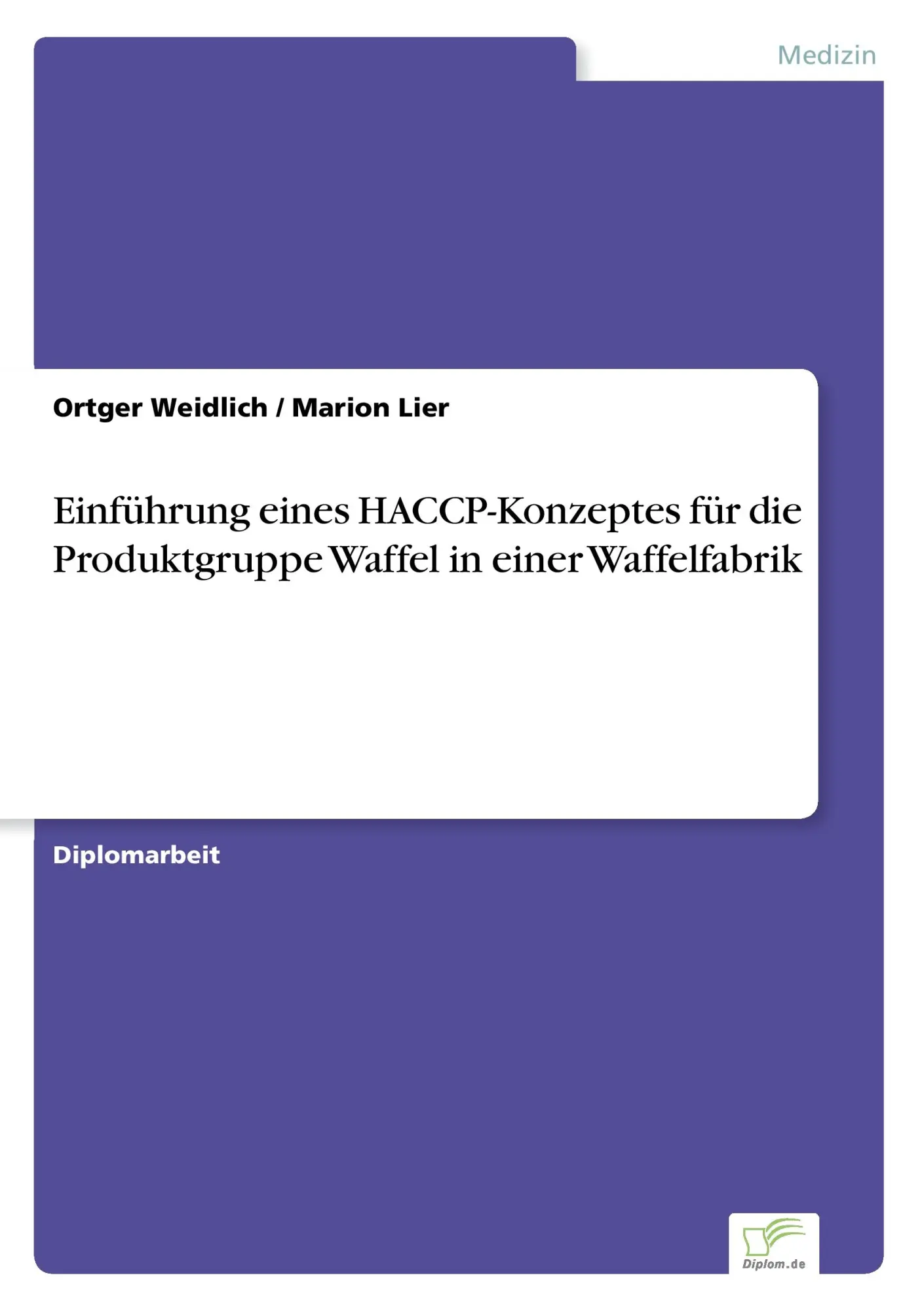 Cover: 9783838602394 | Einführung eines HACCP-Konzeptes für die Produktgruppe Waffel in...