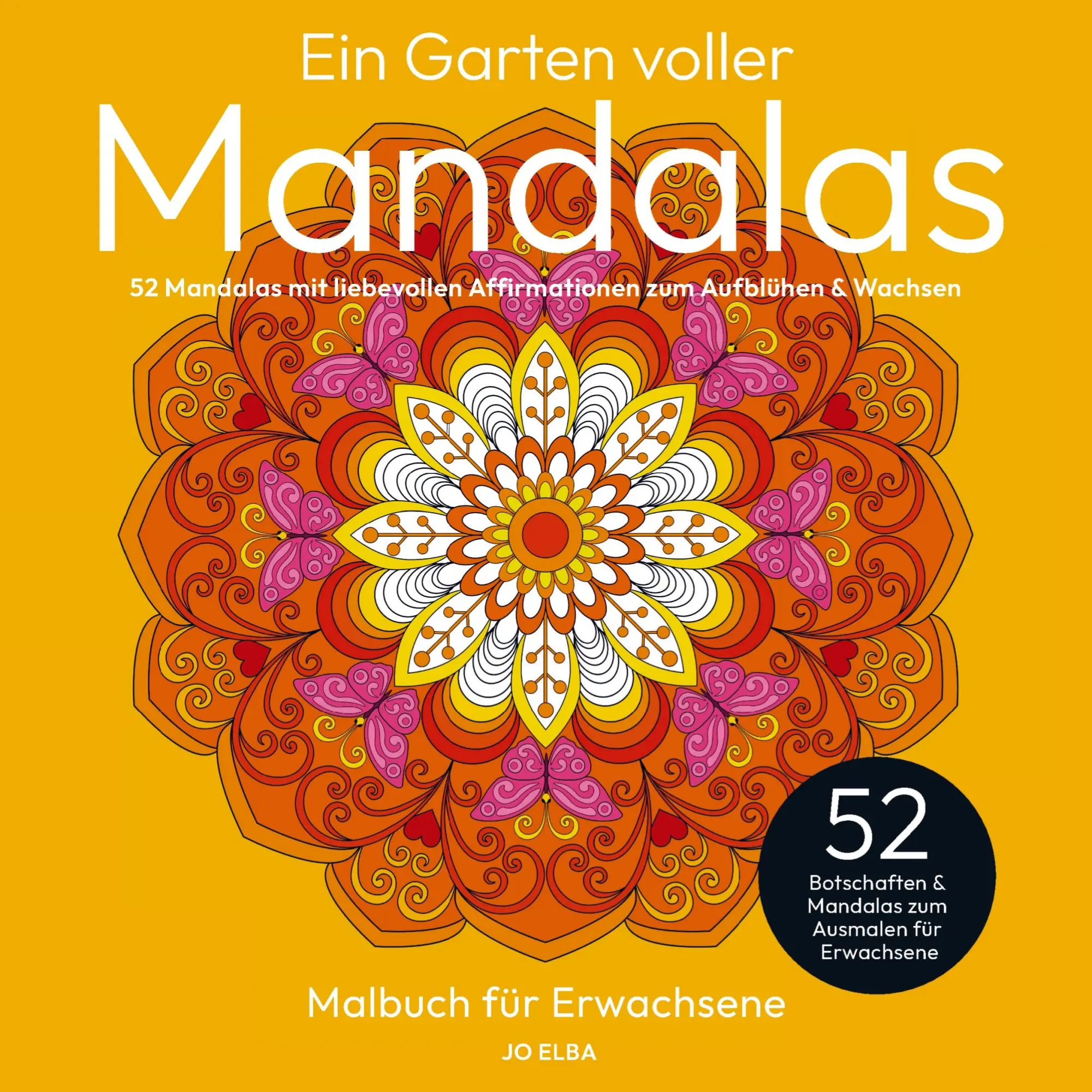 Cover: 9789403842394 | Ein Garten voller Mandalas | Jo Elba | Taschenbuch | 112 S. | Deutsch