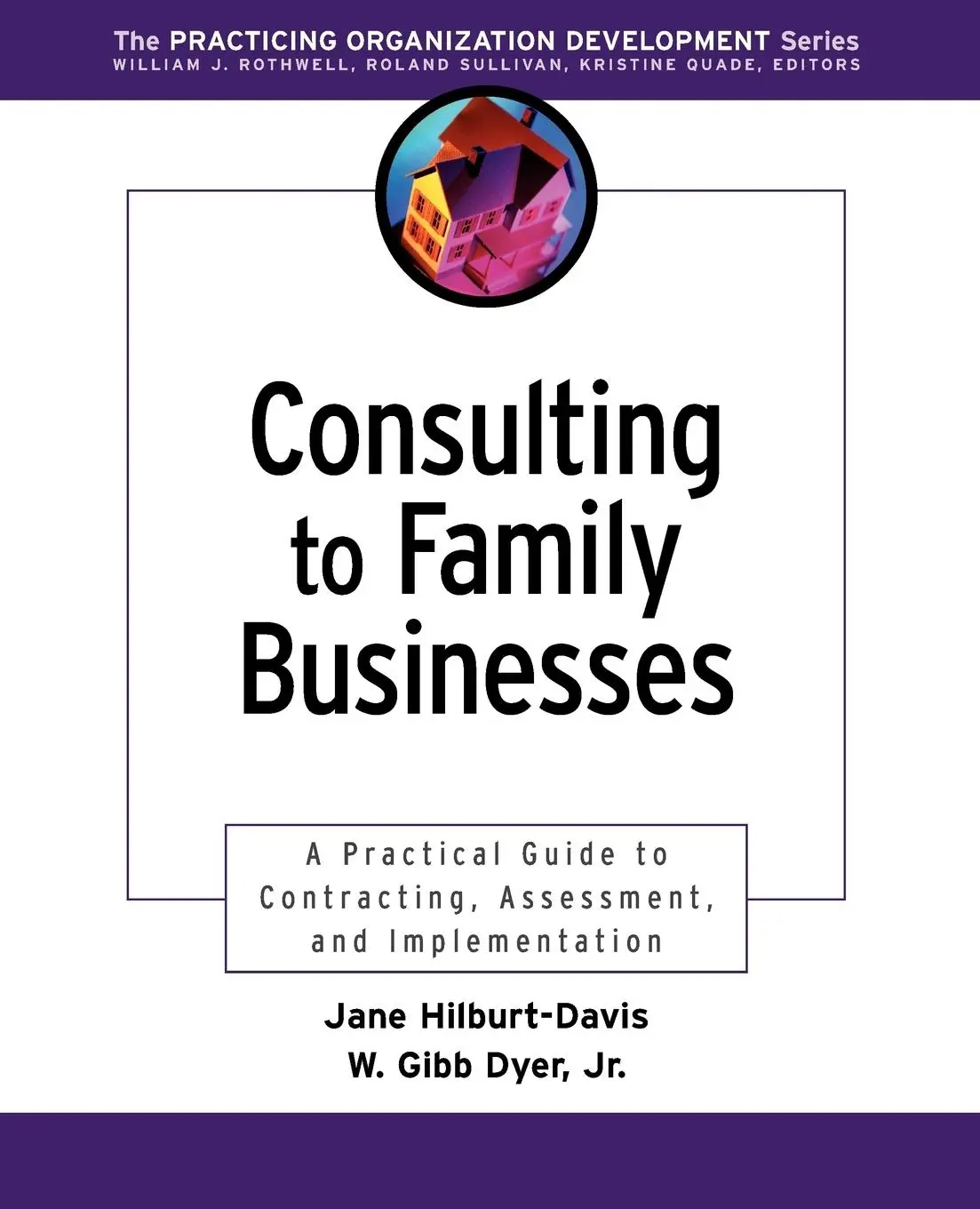Cover: 9780787962494 | Consulting to Family Businesses | Jane Hilburt-Davis (u. a.) | Buch