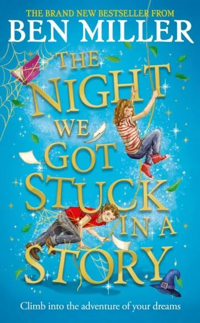 Cover: 9781471192494 | The Night We Got Stuck in a Story | Ben Miller | Buch | Gebunden