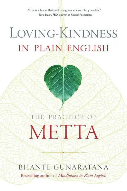 Cover: 9781614292494 | Loving-Kindness in Plain English: The Practice of Metta | Gunaratana