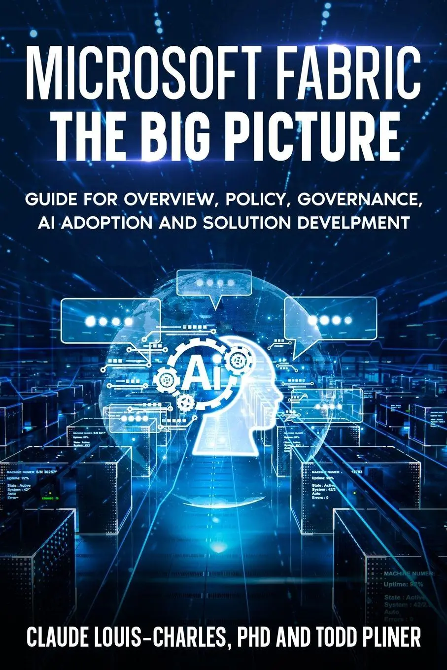 Cover: 9781972752494 | Microsoft Fabric - The Big Picture | Claude Louis-Charles (u. a.)