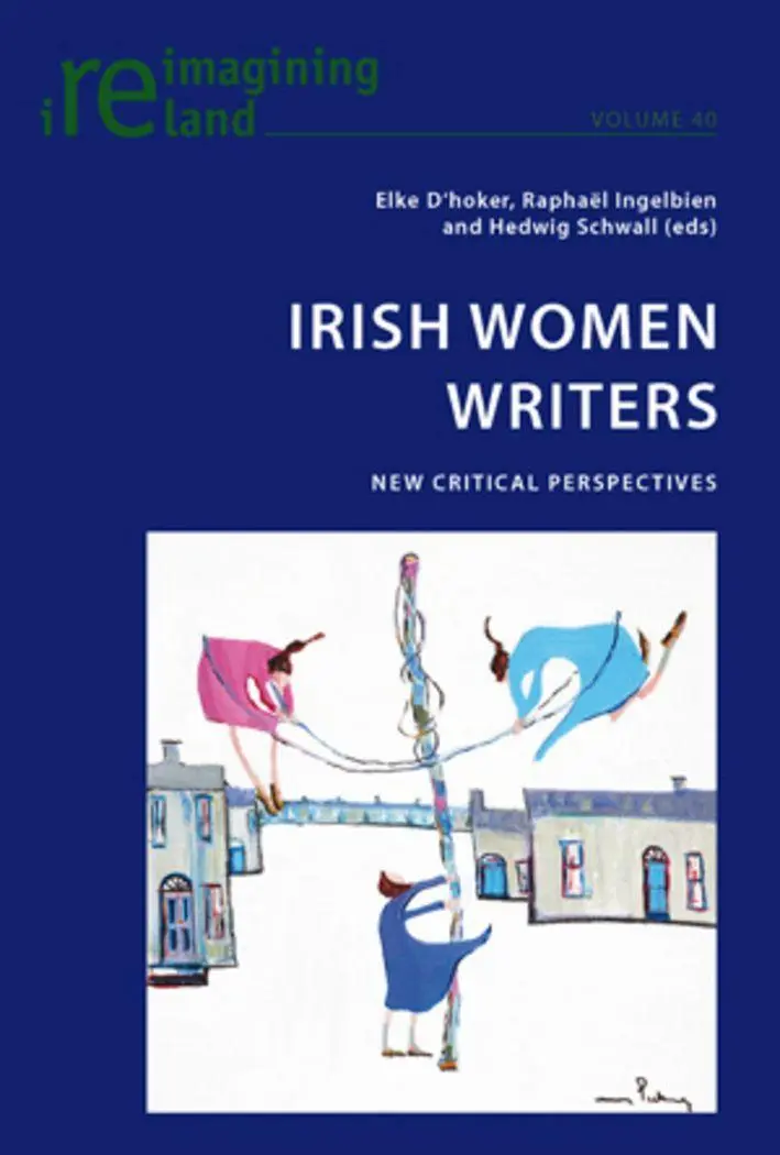 Irish Women Writers: New Critical Perspectives (Reimagining Ireland)