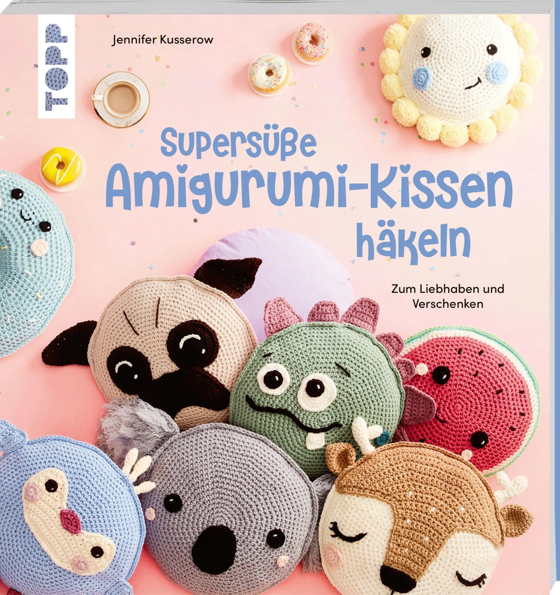 Cover: 9783735872494 | Supersüße Amigurumi-Kissen häkeln | Zum Liebhaben und Verschenken