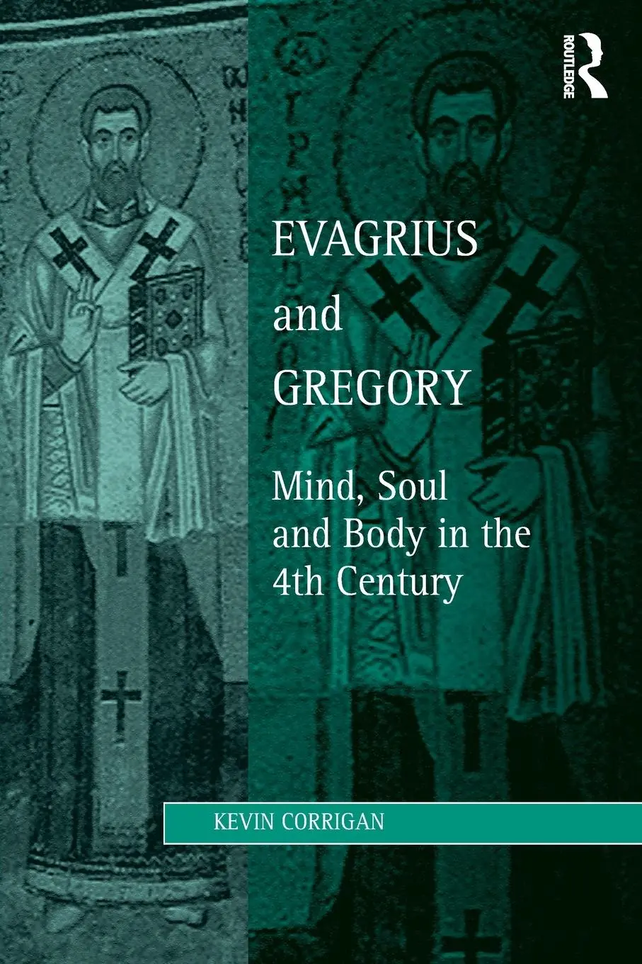 Cover: 9780367882594 | Evagrius and Gregory | Mind, Soul and Body in the 4th Century | Buch