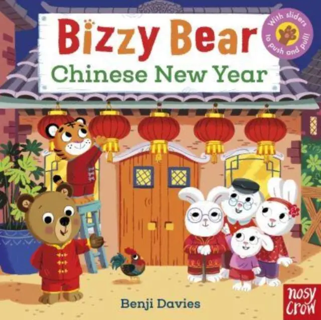 Cover: 9781839942594 | Bizzy Bear: Chinese New Year (25) | Benji Davies | Buch | Englisch