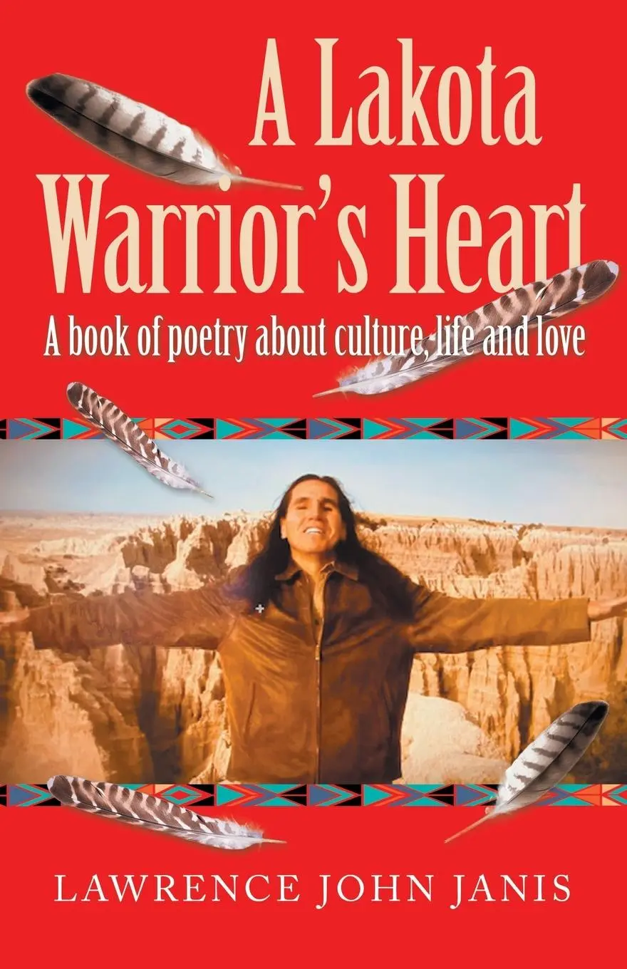 Cover: 9781982262594 | A Lakota Warrior's Heart | Lawrence John Janis | Taschenbuch | 2021