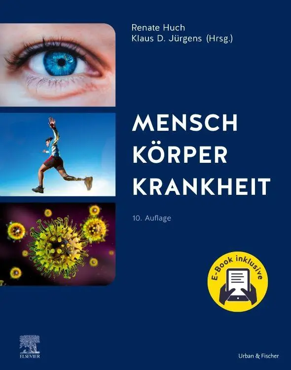 Cover: 9783437252594 | Mensch Körper Krankheit +E-Book | Renate Huch (u. a.) | Buch | XII
