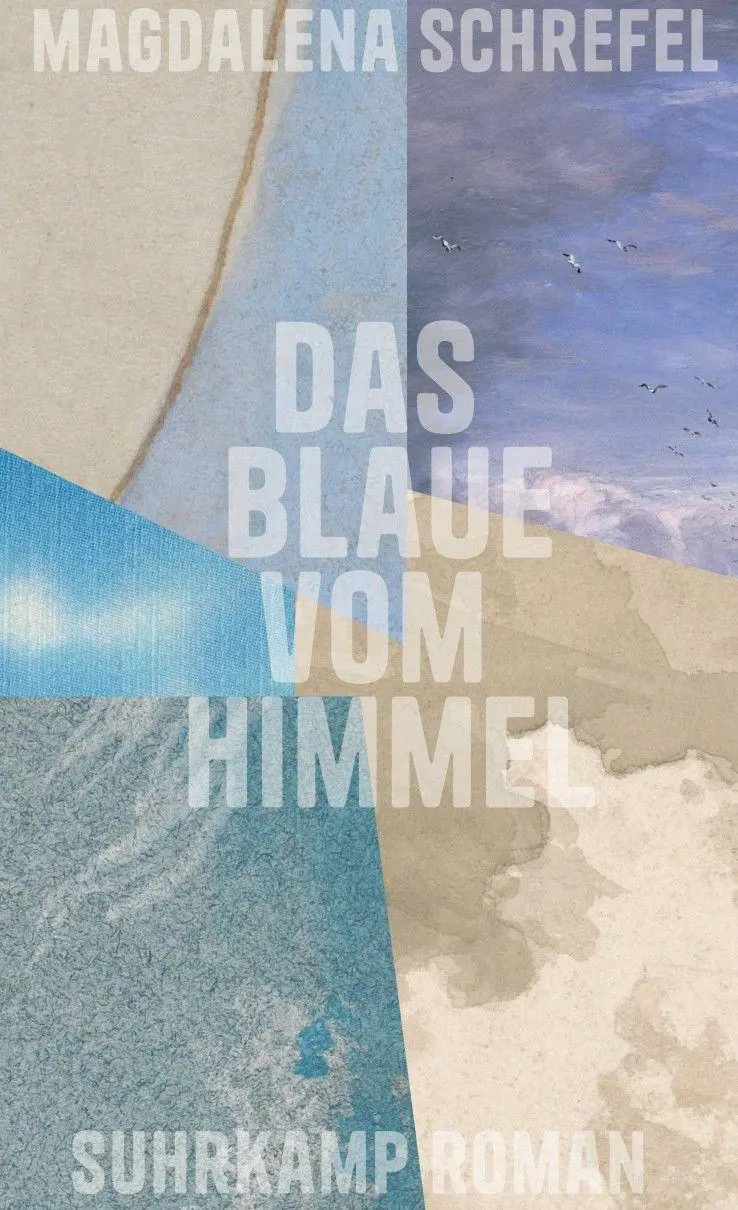 Cover: 9783518432594 | Das Blaue vom Himmel | Magdalena Schrefel | Buch | 268 S. | Deutsch