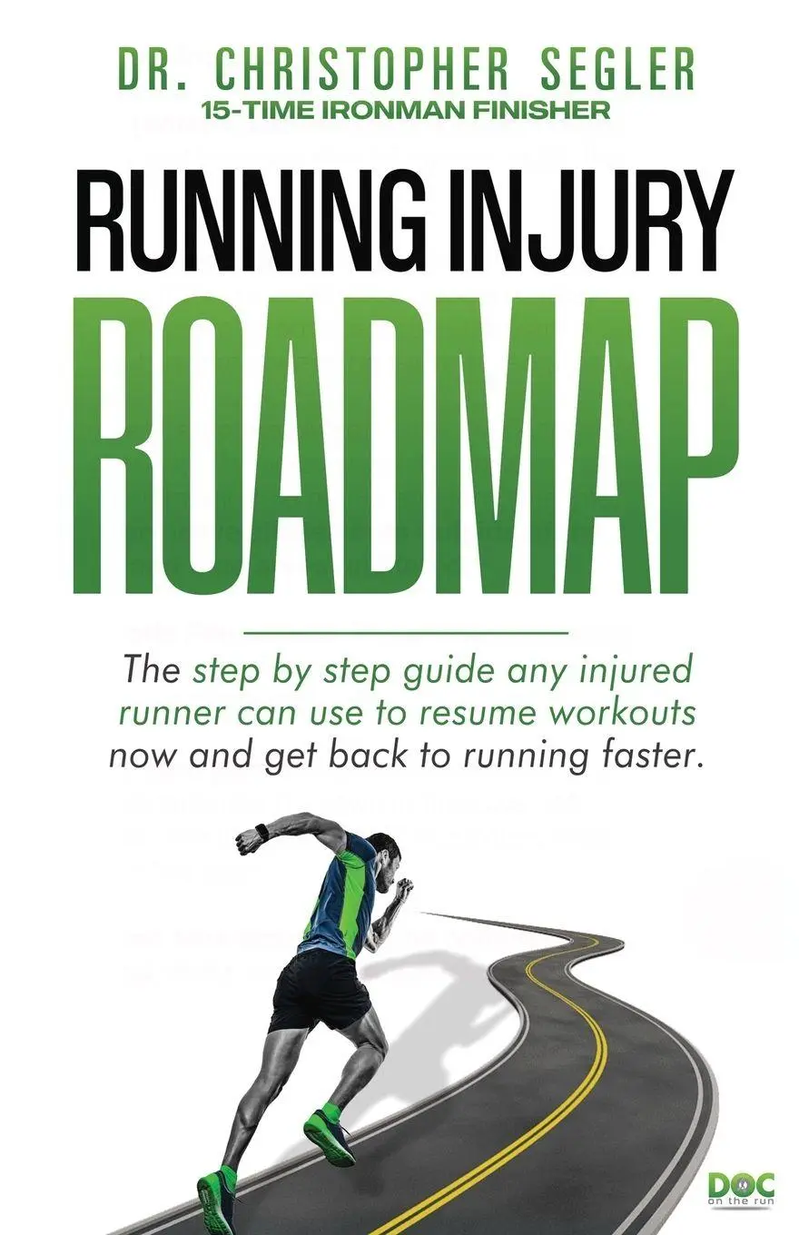 Cover: 9780996522694 | Running Injury Roadmap | Christopher P Segler | Taschenbuch | Englisch
