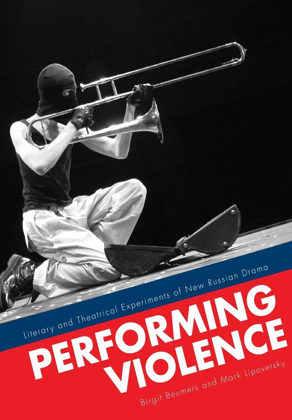 Cover: 9781841502694 | Performing Violence | Birgit Beumers (u. a.) | Taschenbuch | Englisch
