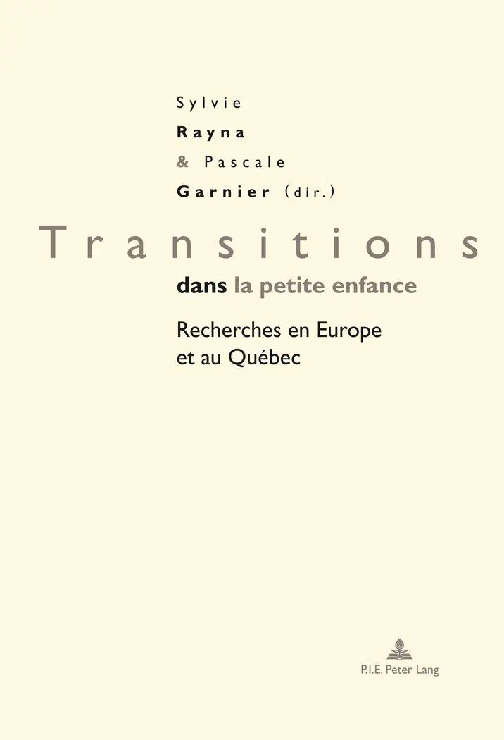 Cover: 9782807602694 | Transitions dans la petite enfance | Recherches en Europe et au Québec