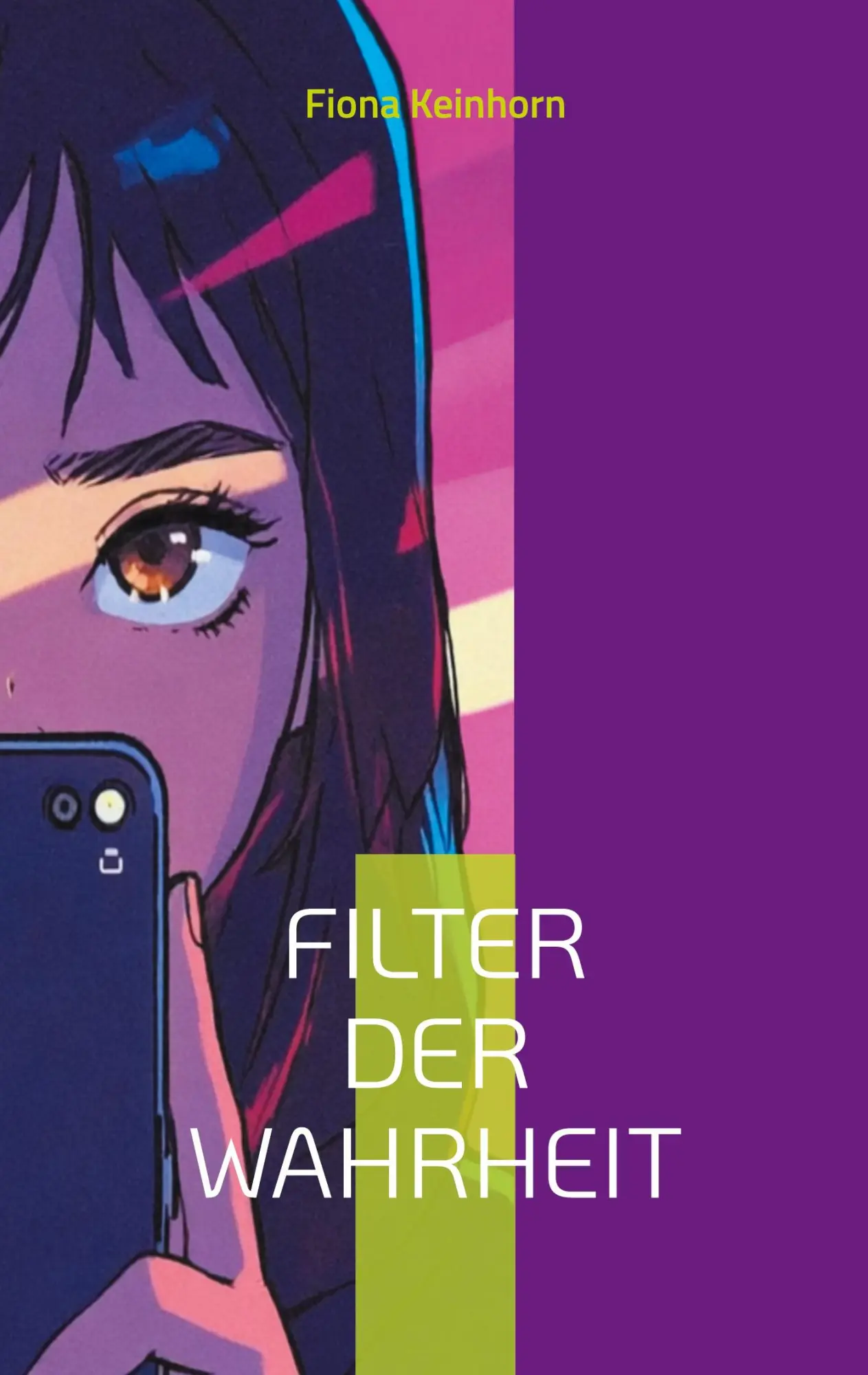Cover: 9783695192694 | Filter der Wahrheit | Die Falle des Cybergroomings | Fiona Keinhorn