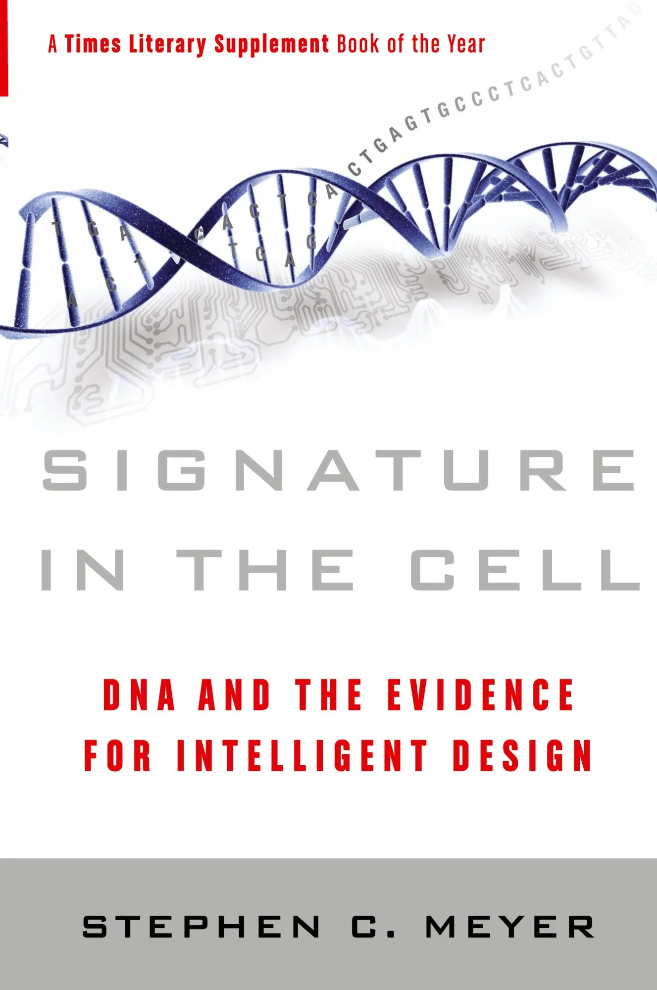 Cover: 9780061472794 | Signature in the Cell | Stephen C Meyer | Taschenbuch | Englisch