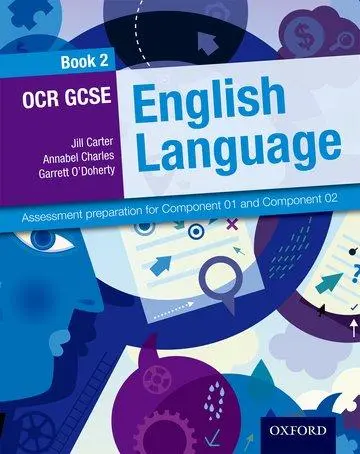Cover: 9780198332794 | Carter, J: OCR GCSE English Language: Student Book 2 | Jill Carter