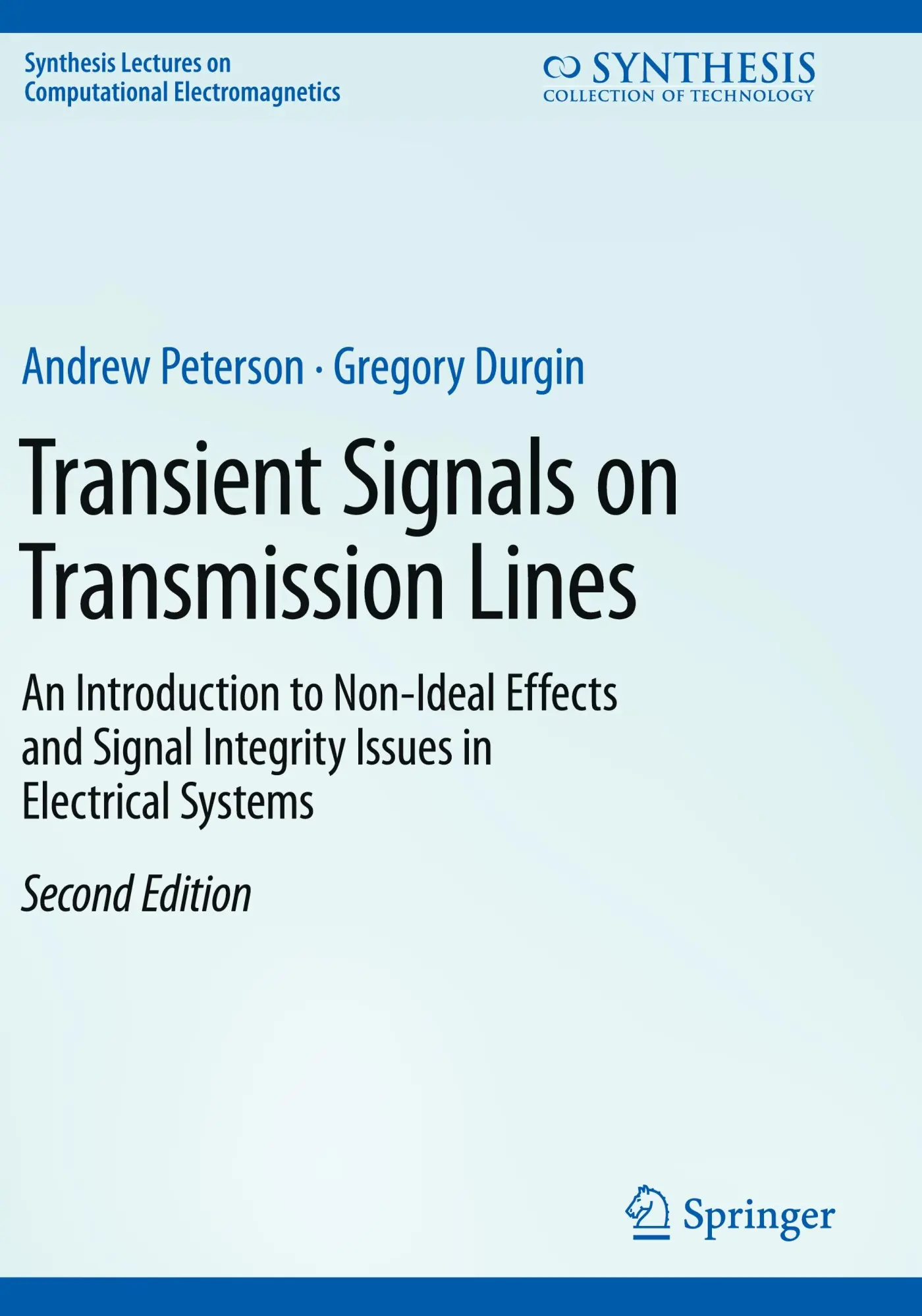 Cover: 9783031472794 | Transient Signals on Transmission Lines | Andrew Peterson (u. a.)