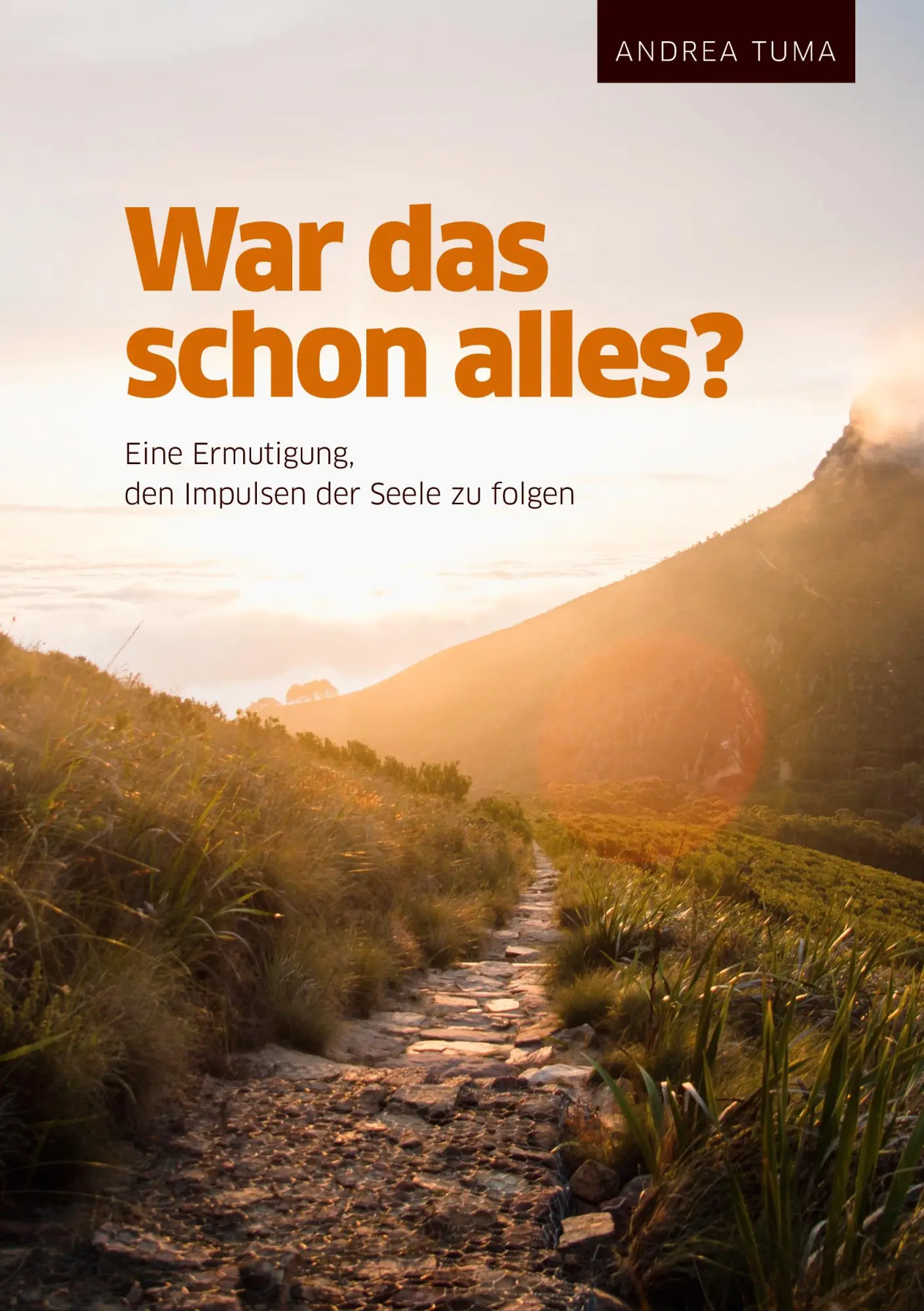 Cover: 9783347072794 | War das schon alles? | Andrea Tuma | Taschenbuch | 240 S. | Deutsch