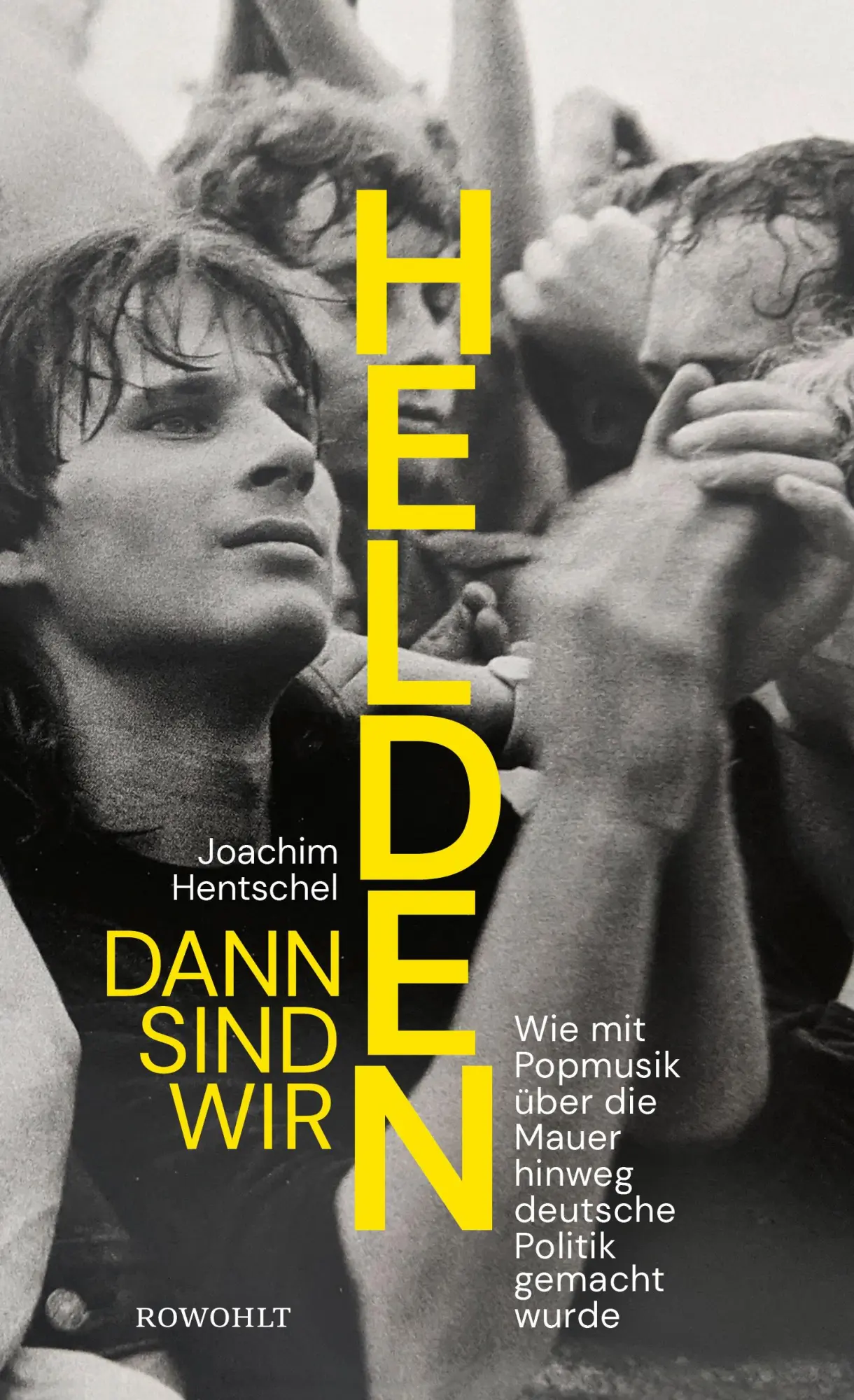 Cover: 9783498002794 | Dann sind wir Helden | Joachim Hentschel | Buch | 416 S. | Deutsch