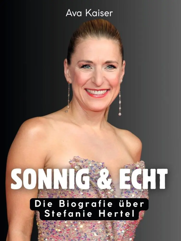 Cover: 9783695322794 | Sonnig &amp; echt | Die Biografie über Stefanie Hertel. Komplett in Farbe