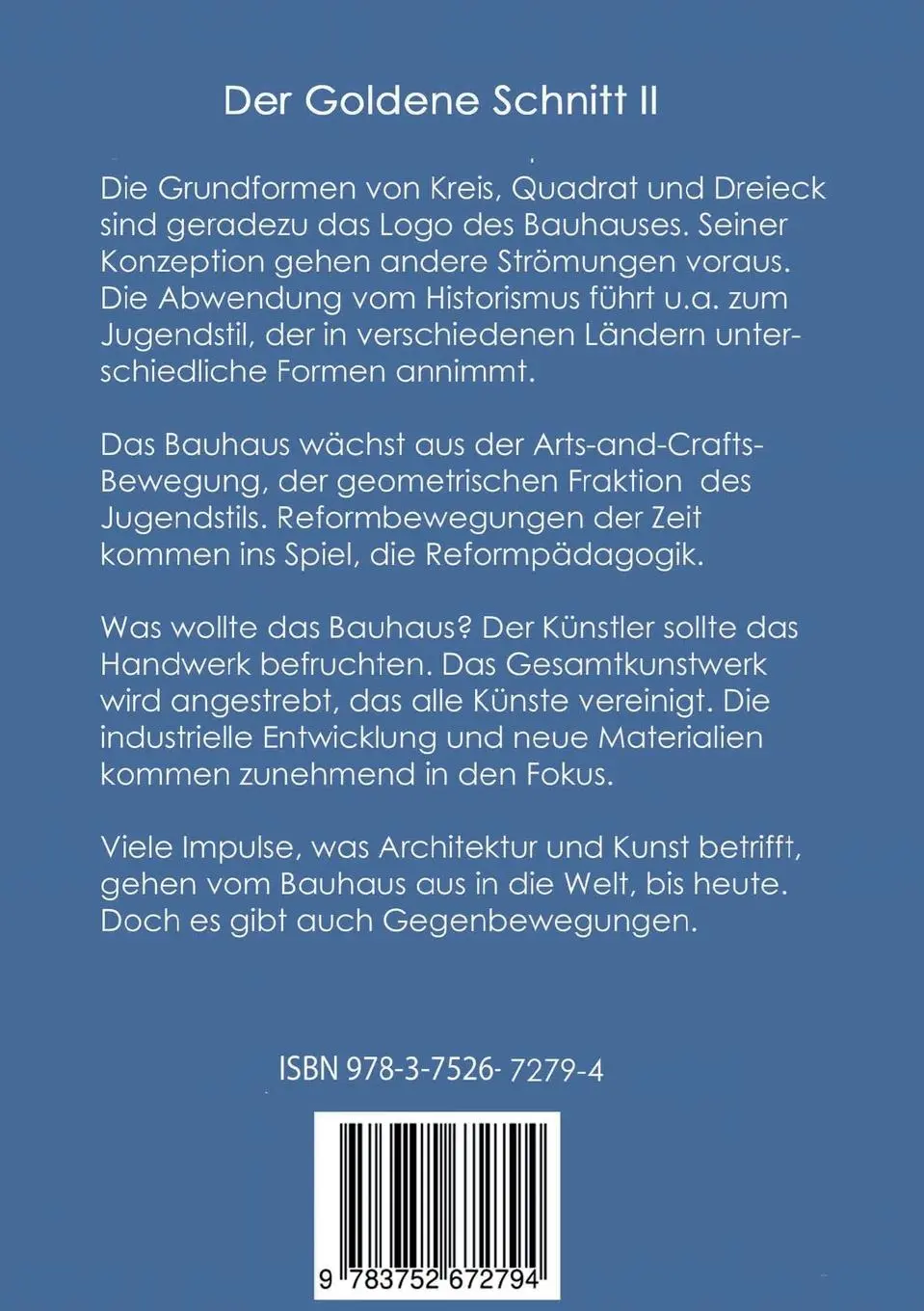 Rückseite: 9783752672794 | Der Goldene Schnitt | Ingeborg Bauer | Taschenbuch | 224 S. | Deutsch