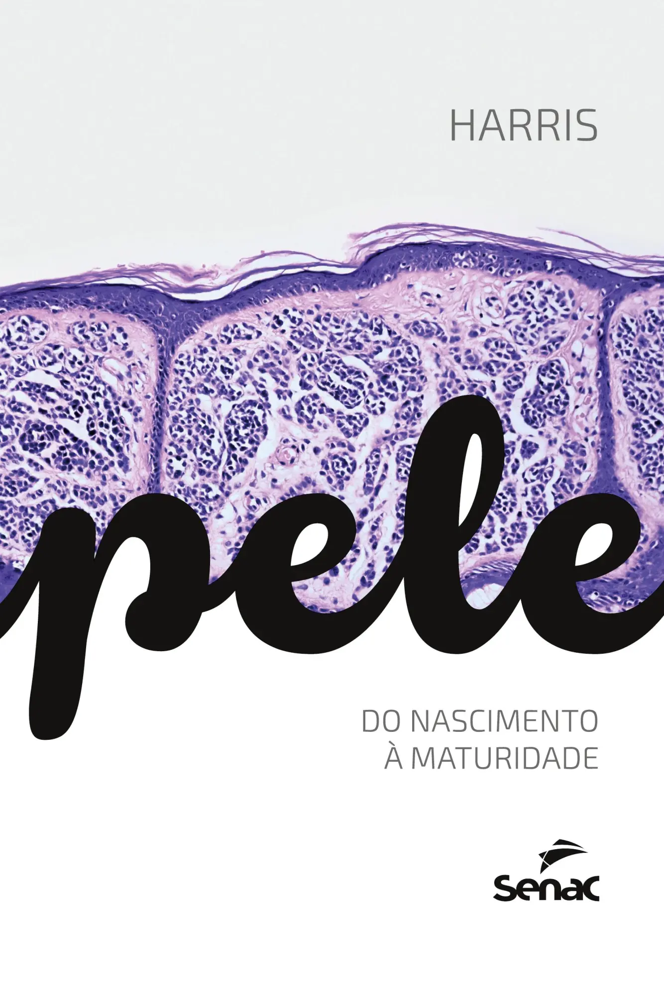 Cover: 9786555362794 | Pele | Maria Ines Nogueira de Camargo Harris | Taschenbuch | 2016