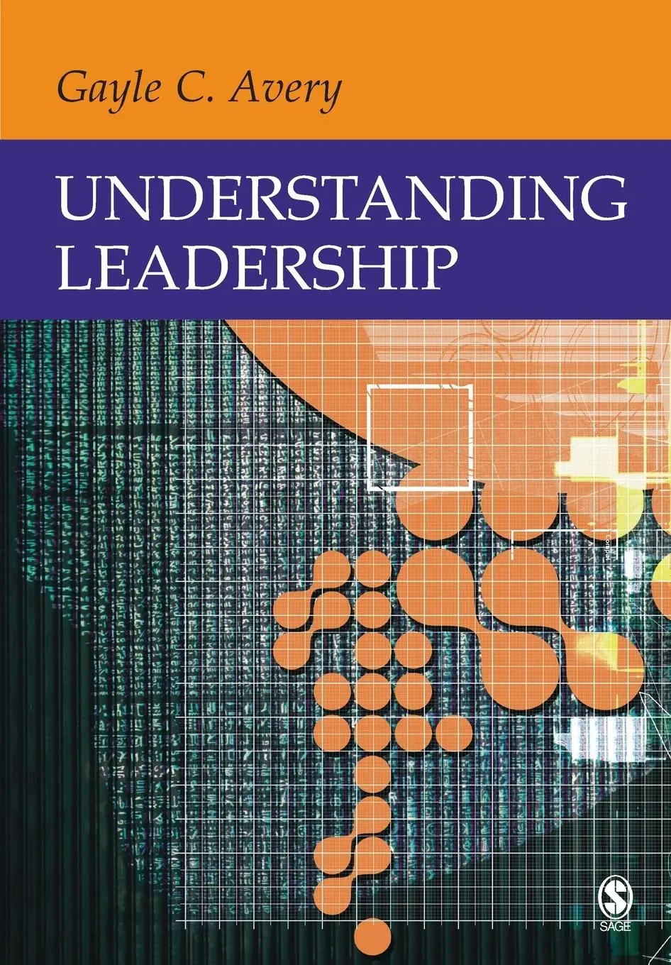 Cover: 9780761942894 | Understanding Leadership | Paradigms and Cases | Gayle C Avery | Buch