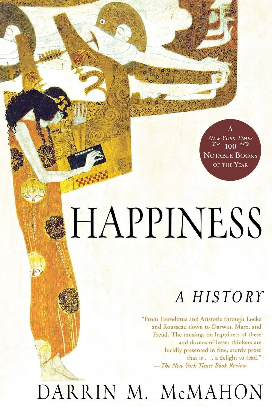 Cover: 9780802142894 | Happiness: A History | Darrin M McMahon | Taschenbuch | Englisch