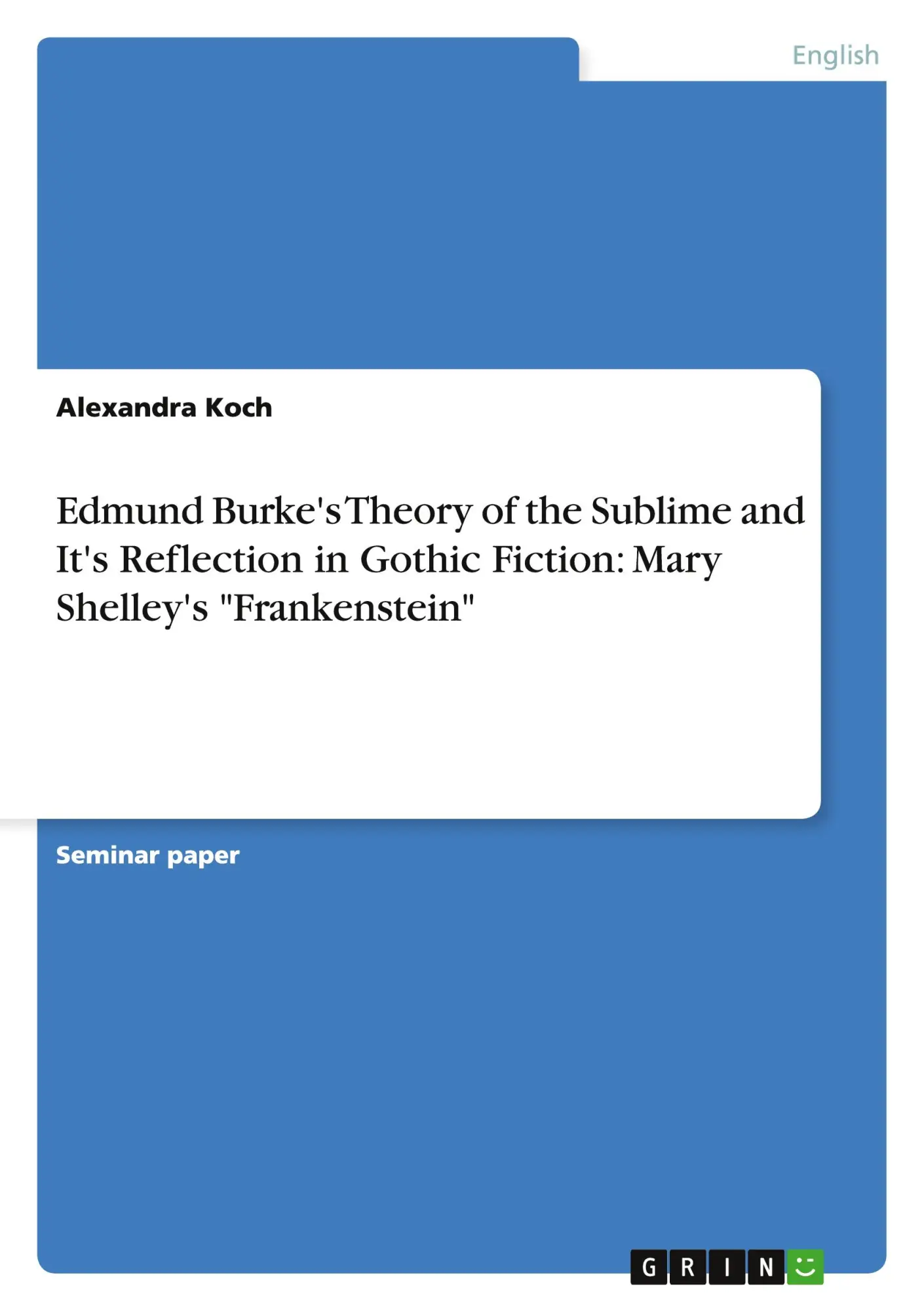 Cover: 9783656252894 | Edmund Burke's Theory of the Sublime and It's Reflection in Gothic...