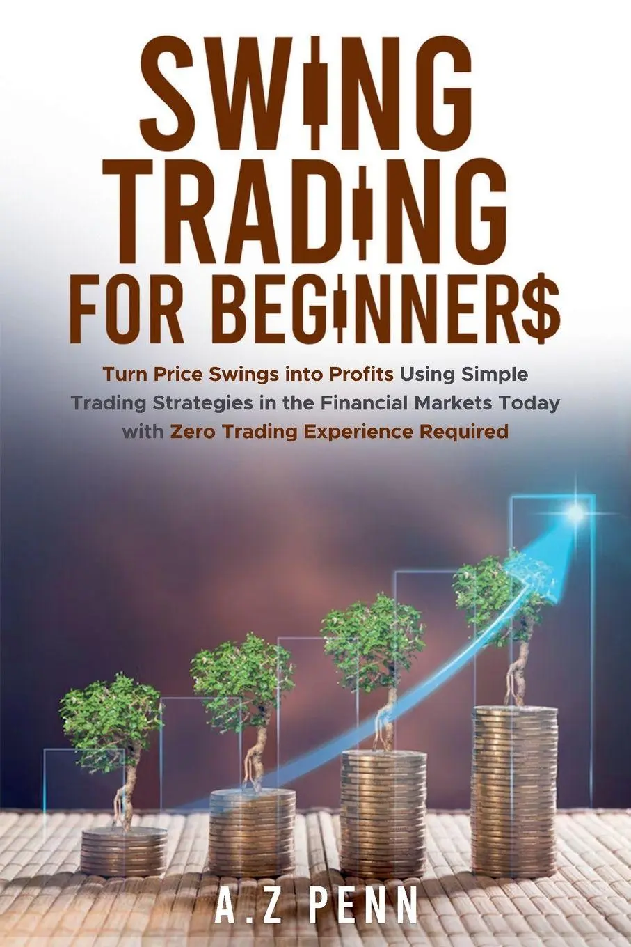 Cover: 9798231792894 | Swing Trading for Beginners | A. Z Penn | Taschenbuch | Englisch