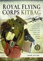 Cover: 9781526752994 | Royal Flying Corps Kitbag | Mark Hillier | Buch | Gebunden | Englisch