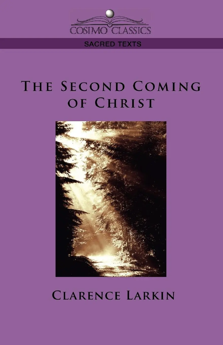 Cover: 9781596052994 | The Second Coming of Christ | Clarence Larkin | Taschenbuch | Englisch