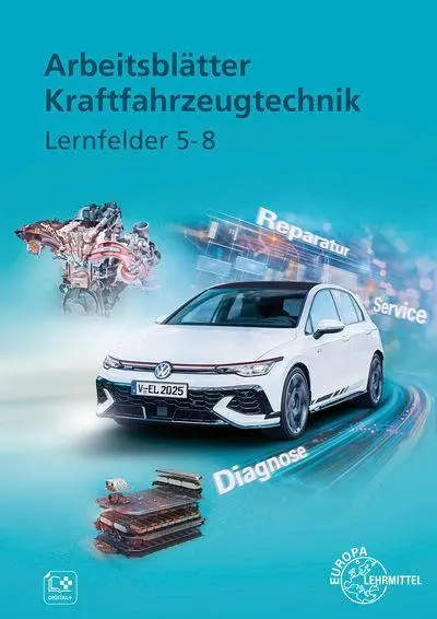 Cover: 9783758522994 | Arbeitsblätter Kraftfahrzeugtechnik Lernfelder 5-8 | Heider (u. a.)