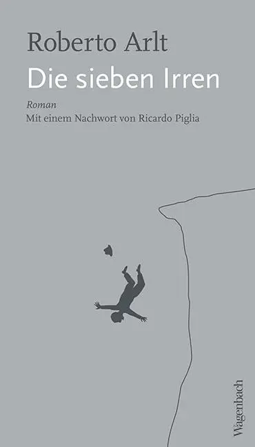 Cover: 9783803132994 | Die sieben Irren | Roberto Arlt | Taschenbuch | Quartbuch | 320 S.