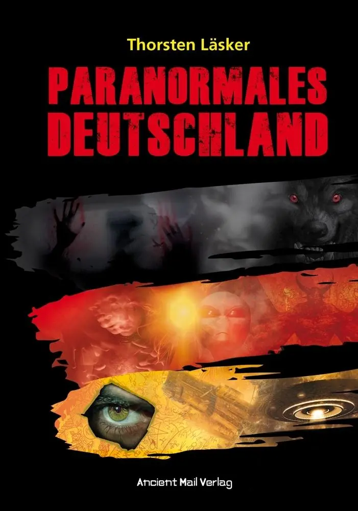 Cover: 9783956522994 | Paranormales Deutschland | Thorsten Läsker | Taschenbuch | 236 S.