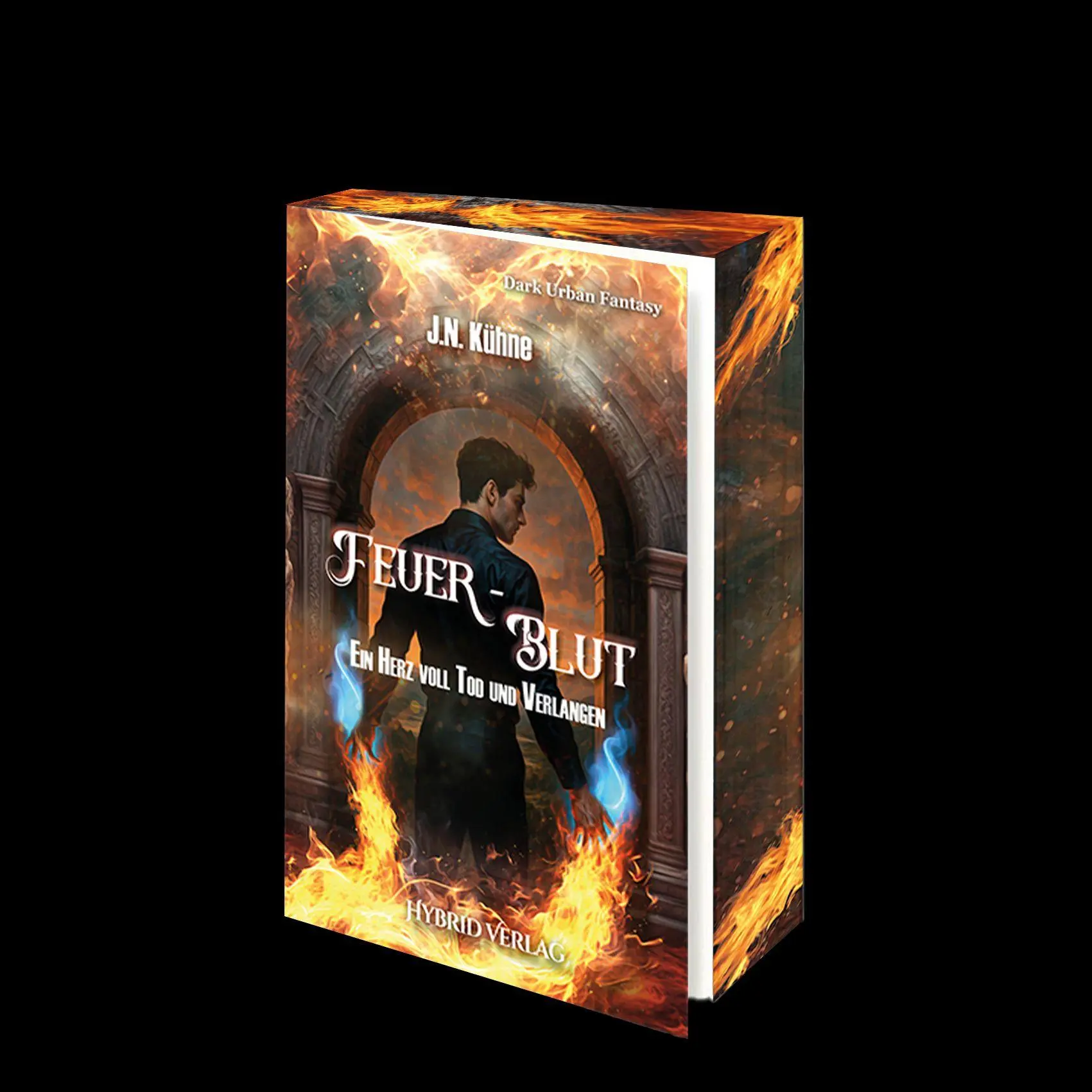 Cover: 9783967412994 | Feuer Blut | Ein Herz voll Tod und Verlangen | J. N. Kühne | Buch
