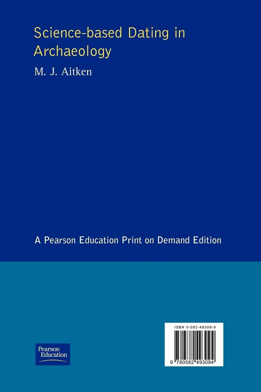 Rückseite: 9780582493094 | Science-Based Dating in Archaeology | M. J. Aitken | Taschenbuch