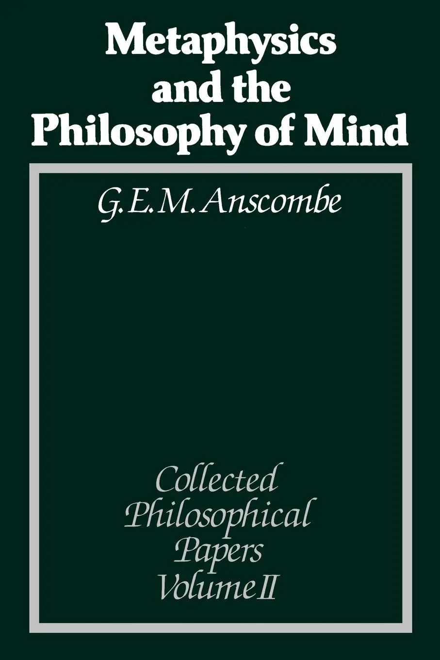 Cover: 9780631133094 | Metaphysics and the Philosophy of Mind | Anscombe | Taschenbuch | 1983
