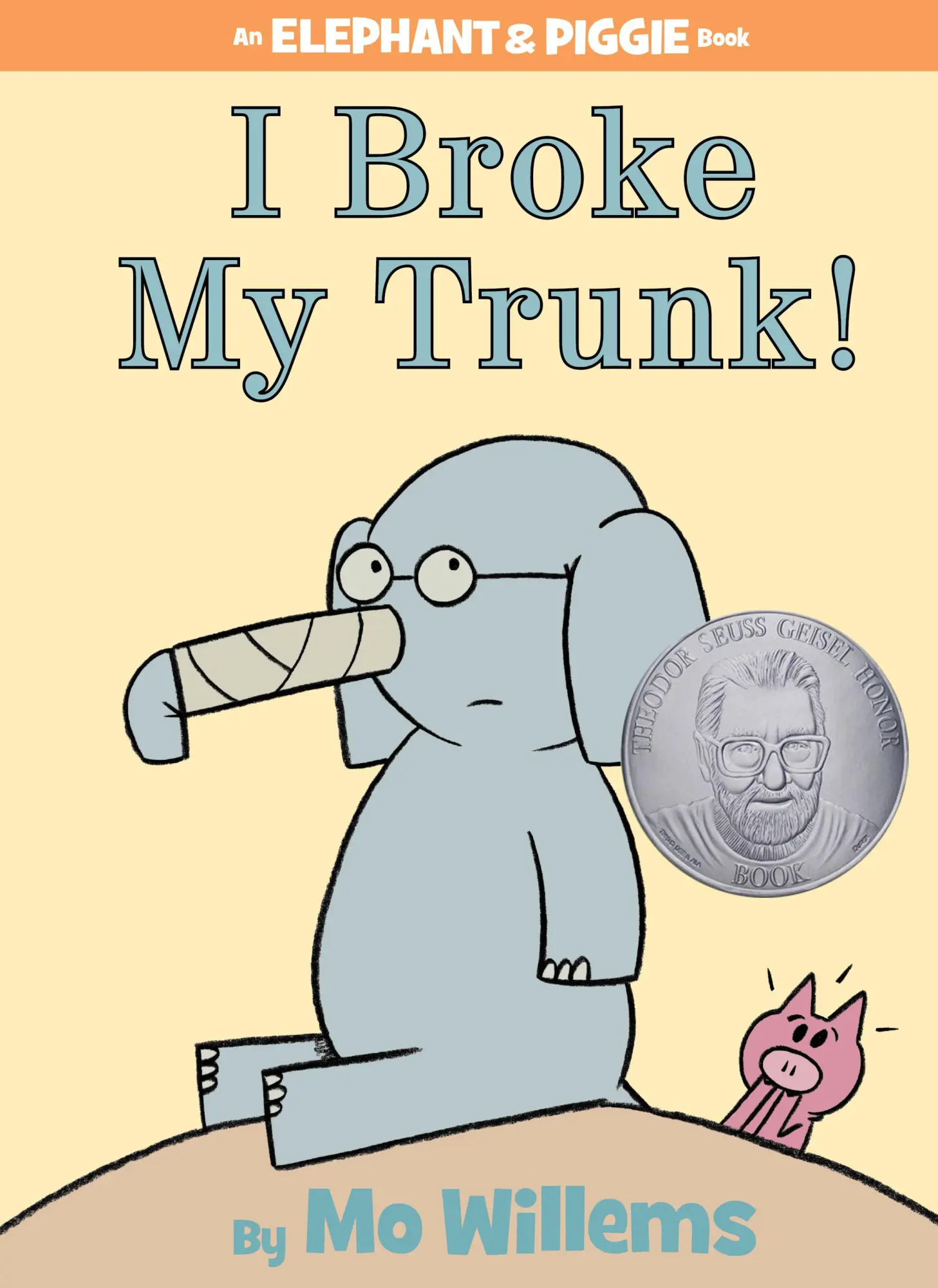 Cover: 9781423133094 | I Broke My Trunk!-An Elephant and Piggie Book | Mo Willems | Buch