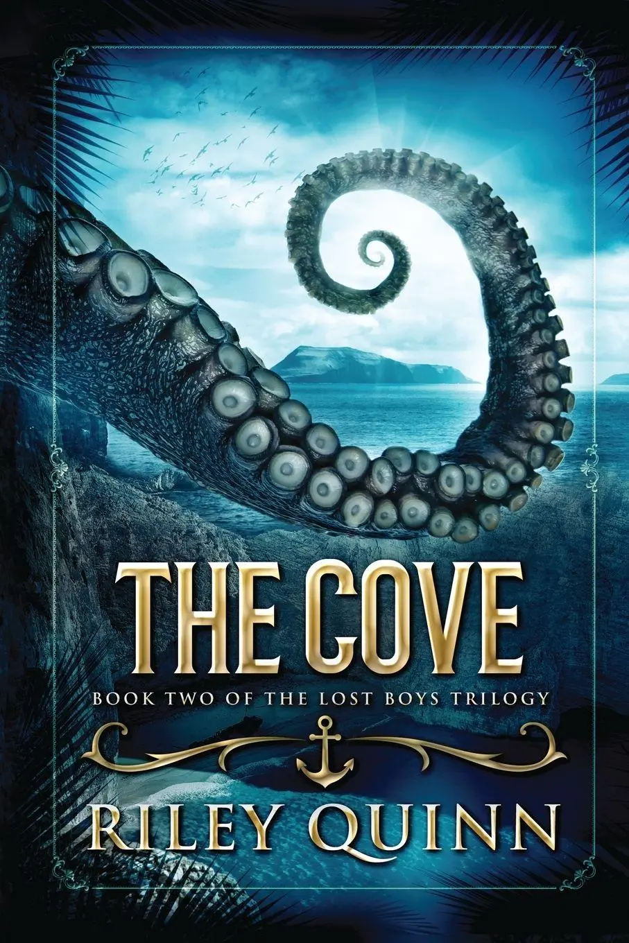 Cover: 9781775373094 | The Cove | Book Two of the Lost Boys Trilogy | Riley Quinn | Buch