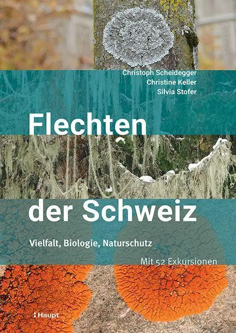Cover: 9783258083094 | Flechten der Schweiz | Christoph Scheidegger (u. a.) | Taschenbuch