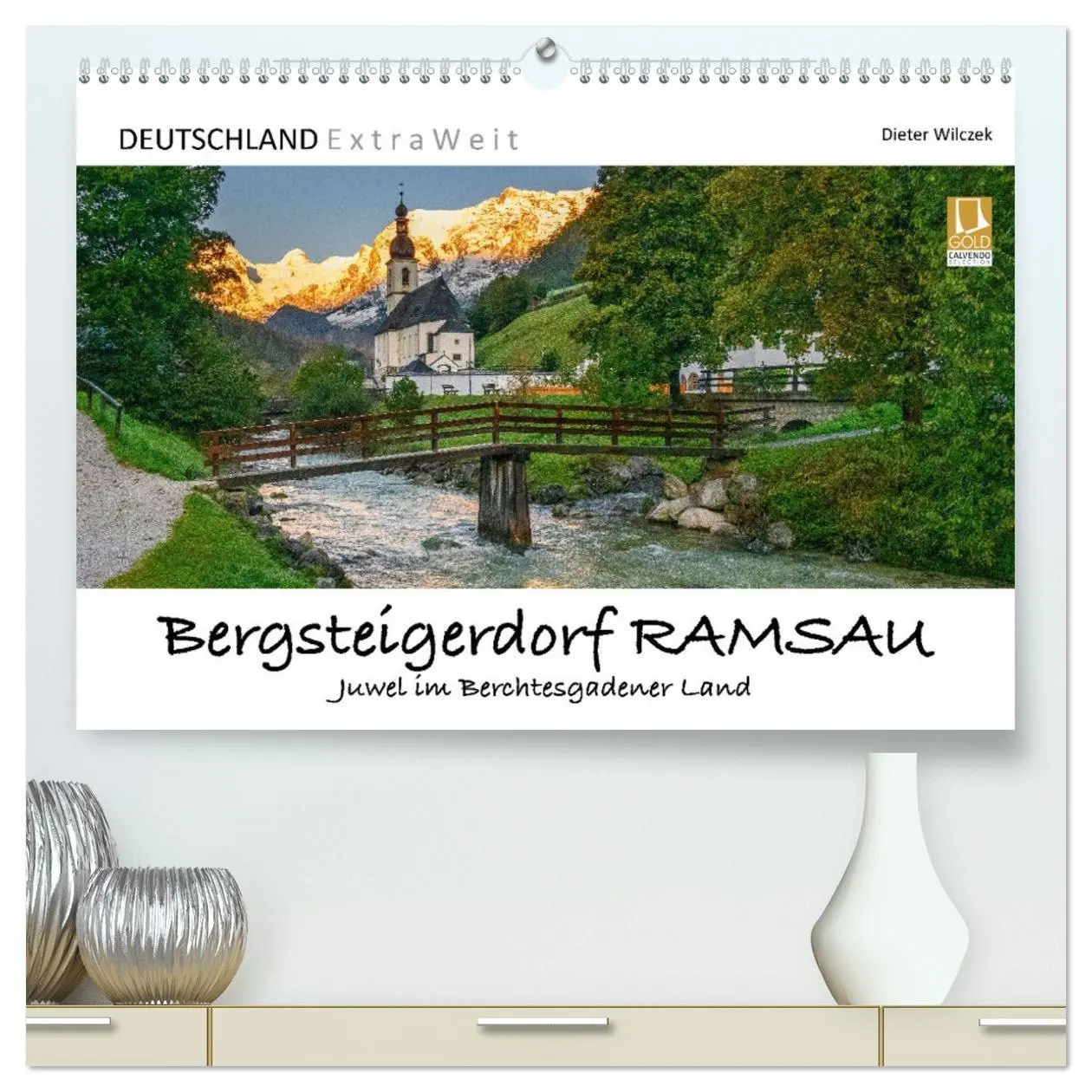 Cover: 9783457453094 | Bergsteigerdorf RAMSAU - Juwel im Berchtesgadener Land...