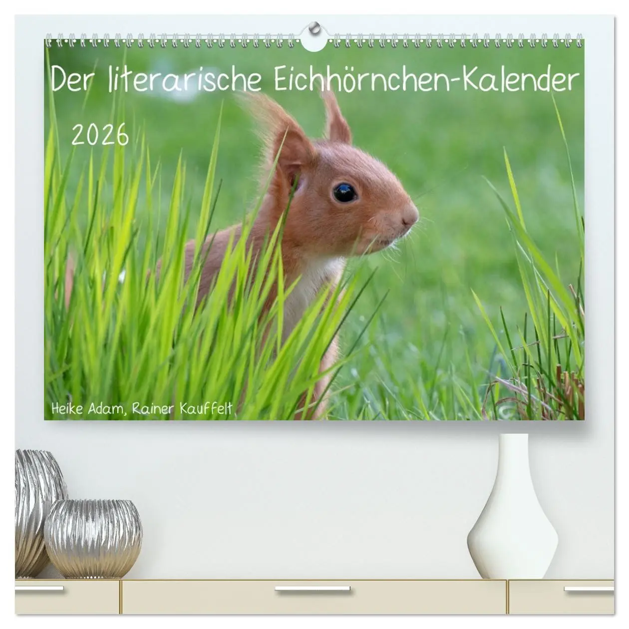 Cover: 9783457763094 | Der literarische Eichhörnchen-Kalender (hochwertiger Premium...