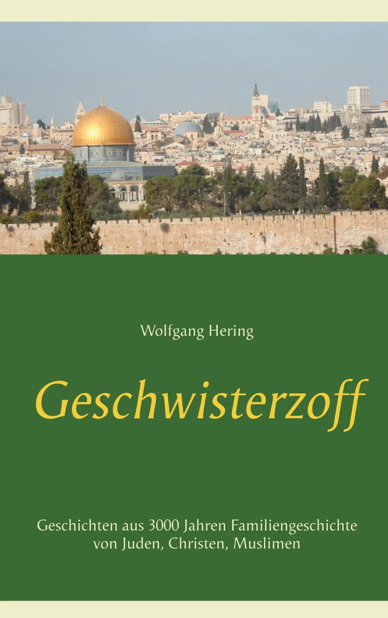 Cover: 9783749433094 | Geschwisterzoff | Wolfgang Hering | Taschenbuch | 544 S. | Deutsch
