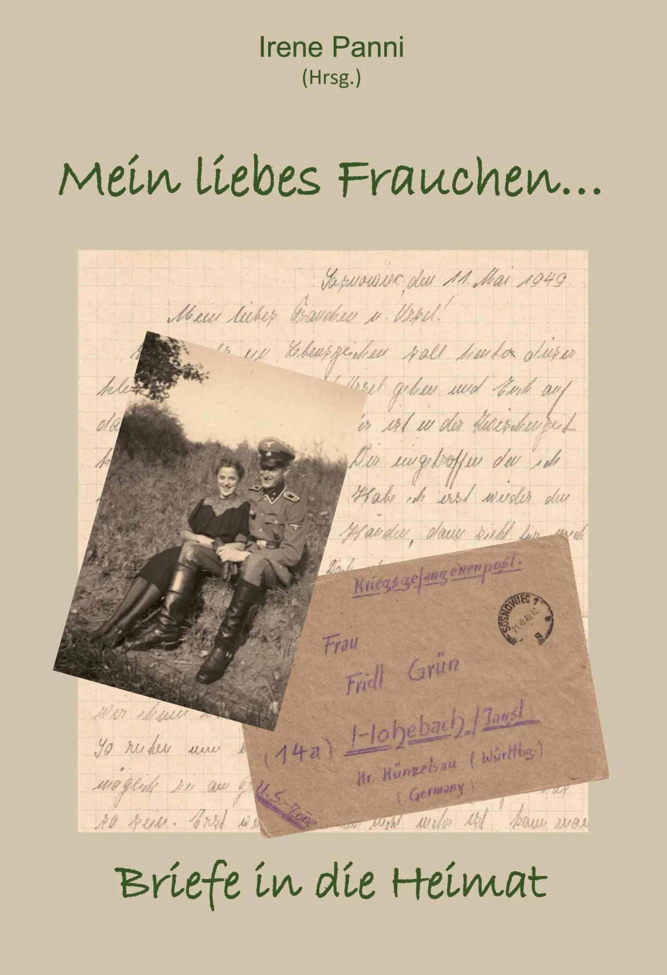 Cover: 9783759713094 | Mein liebes Frauchen | Briefe in die Heimat | Irene Panni | Buch