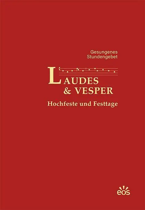 Cover: 9783830683094 | Laudes und Vesper - Hochfeste und Festtage - Gesungenes Stundengebet