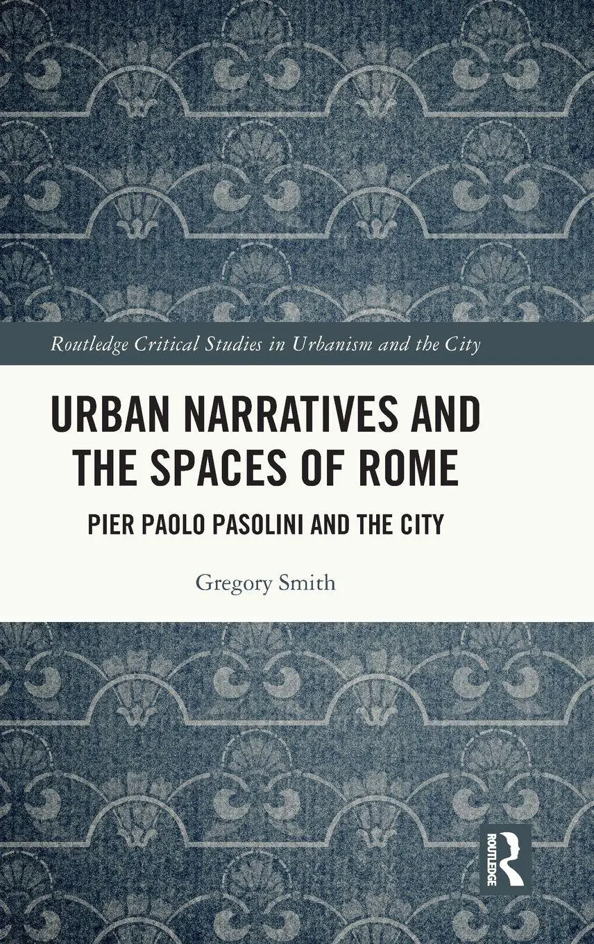 Cover: 9780367893194 | Urban Narratives and the Spaces of Rome | Gregory Smith | Buch | 2021