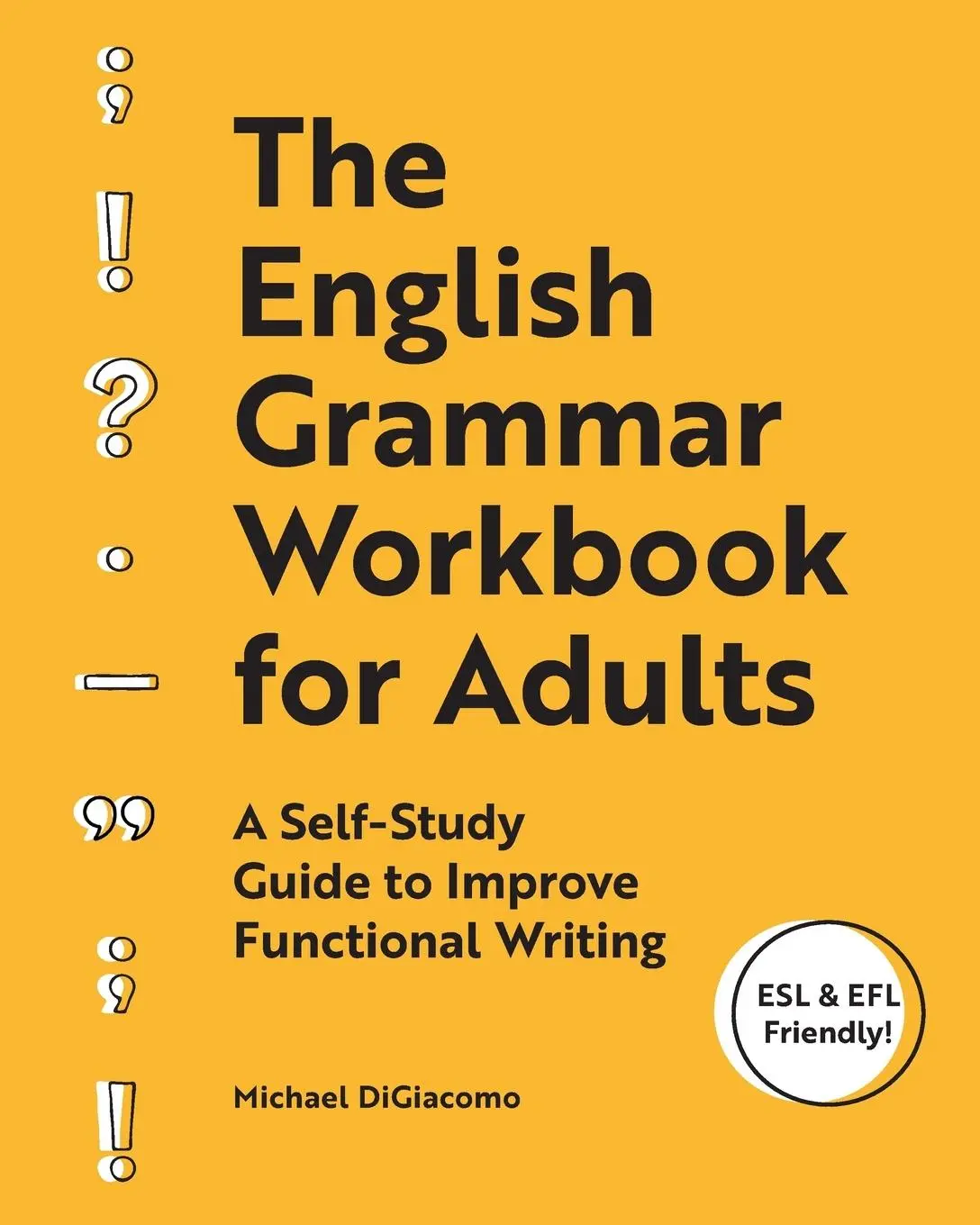 Cover: 9781646113194 | The English Grammar Workbook for Adults | Michael Digiacomo | Buch